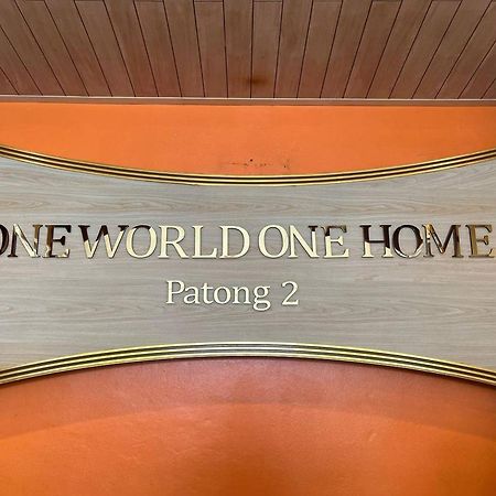 One World One Home Patong 2 Exterior foto